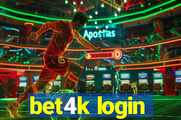 bet4k login